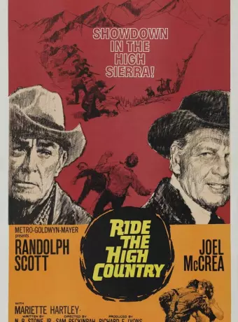 Скачи по высокогорью / Ride the High Country