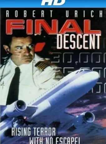 Роковой полет / Final Descent