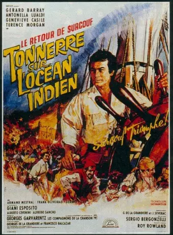 Возвращение Сюркуфа: гром над Индийским океаном / Tonnerre sur l'ocean indien