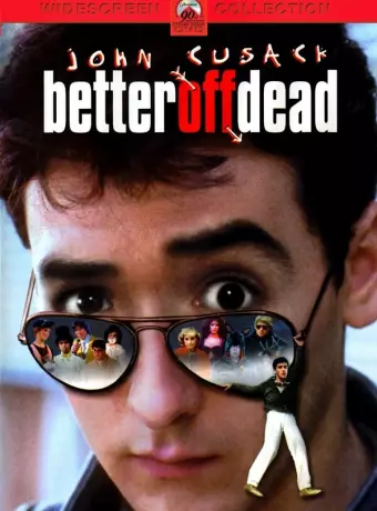 Уж лучше умереть / Better Off Dead...