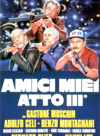 Мои друзья, часть 3 / Amici miei - Atto III°