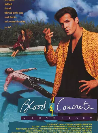 Кровь и бетон / Blood & Concrete: A Love Story