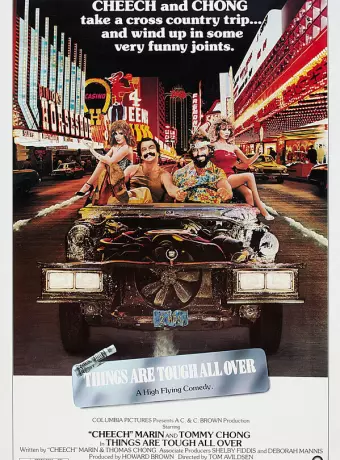 Укуренные 4 / Cheech and Chong's Things Are Tough All Over