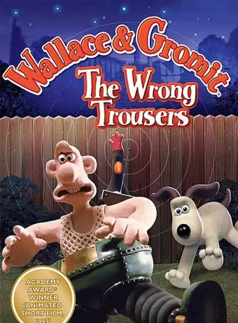 Уоллес и Громит: Неправильные штаны / Wallace & Gromit in The Wrong Trousers