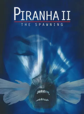 Пираньи 2: Нерест / Piranha Part Two: The Spawning
