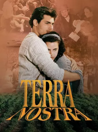 Земля любви / Terra Nostra