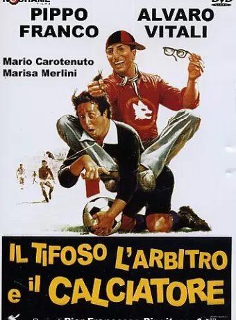 Фанат, судья и футболист / Il tifoso, l'arbitro e il calciatore