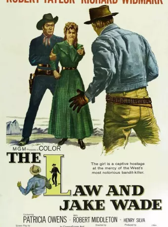 Закон и Джейк Уэйд / The Law and Jake Wade