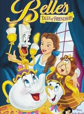Сказки Белль о дружбе / Belle's Tales of Friendship