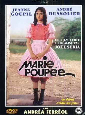 Мари — кукла / Marie-poupée