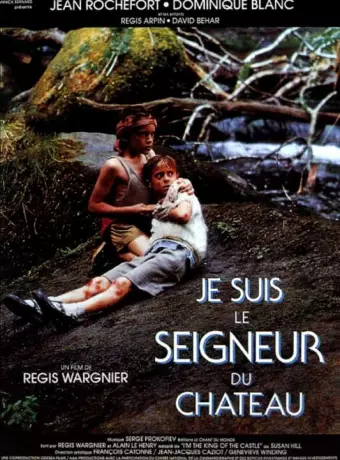 Я был хозяином замка / Je suis le seigneur du château