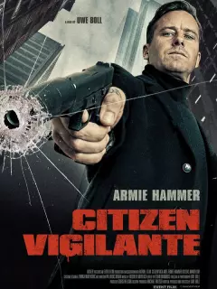 Гражданин-мститель / Citizen Vigilante